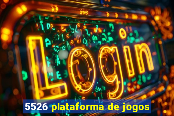 5526 plataforma de jogos